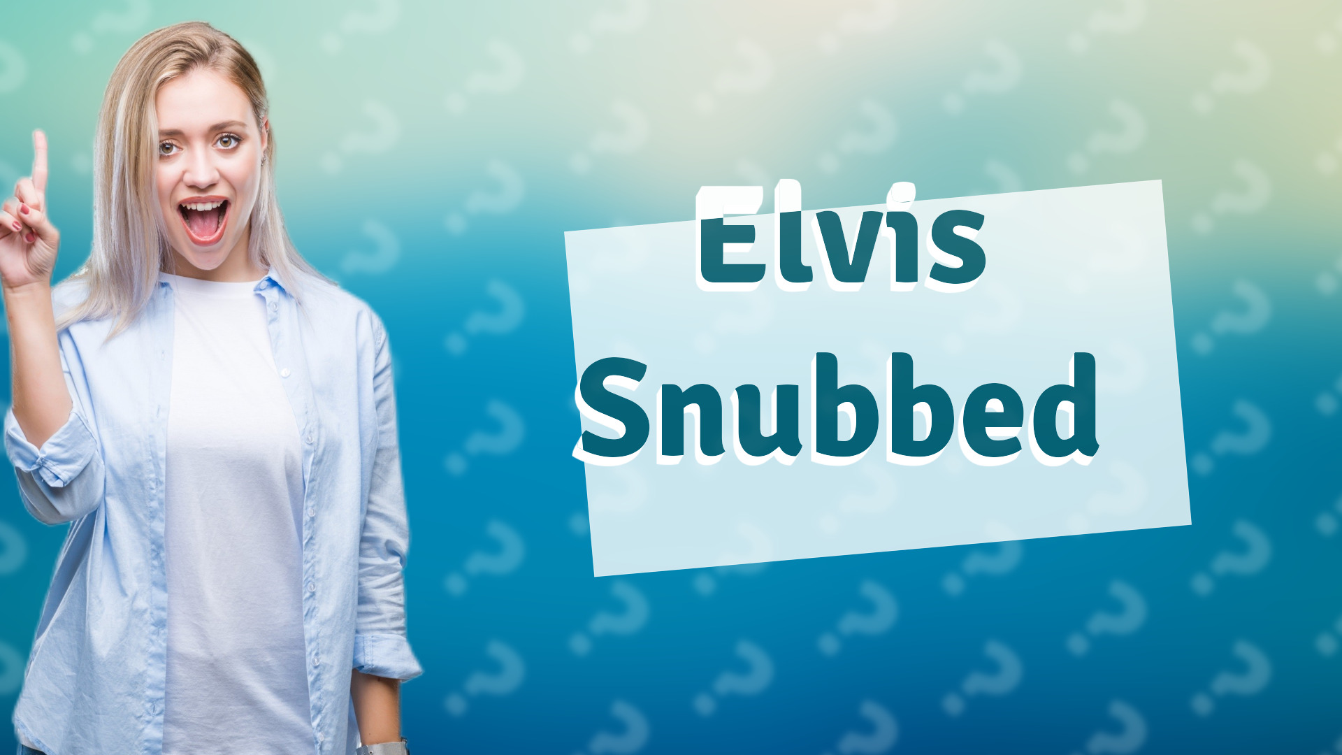 Elvis Snubbed