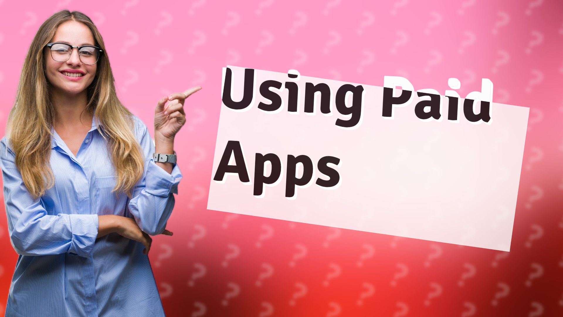 Using Paid Apps