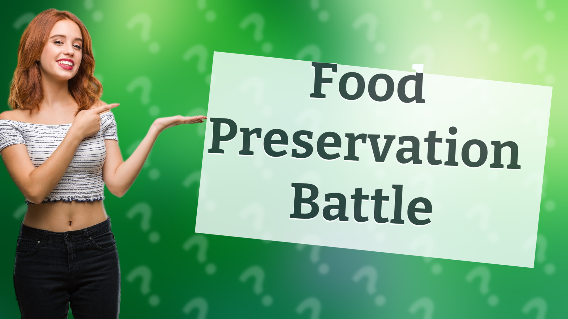 Food Preservation Battle