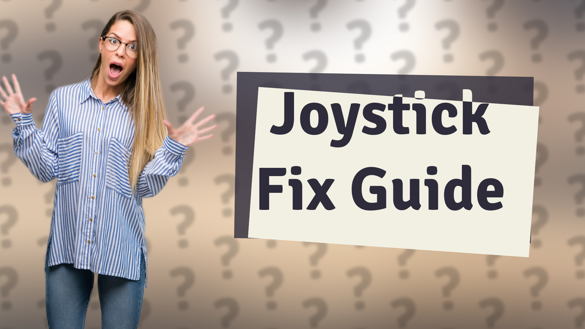 Joystick Fix Guide
