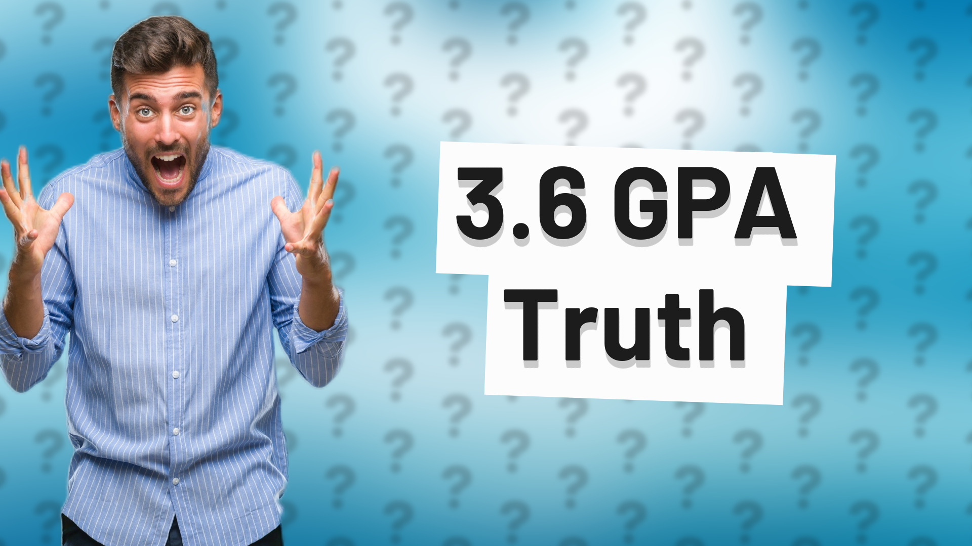 3.6 GPA Truth