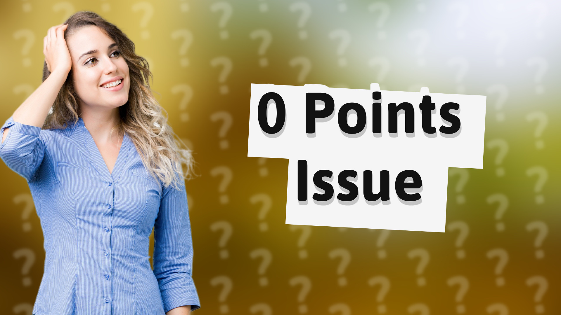0 Points Issue