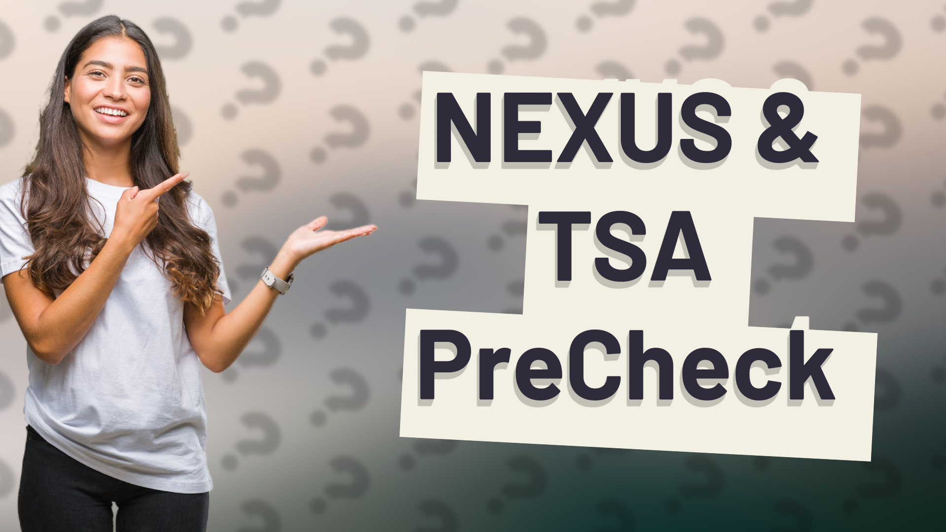 NEXUS & TSA PreCheck