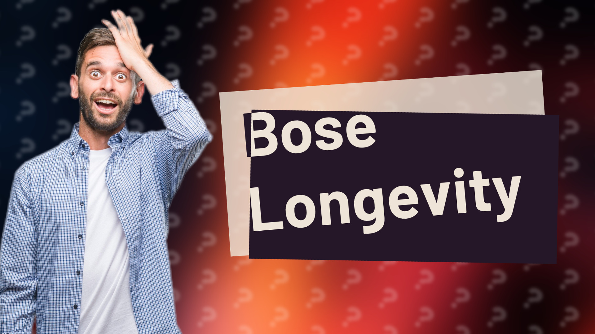 Bose Longevity