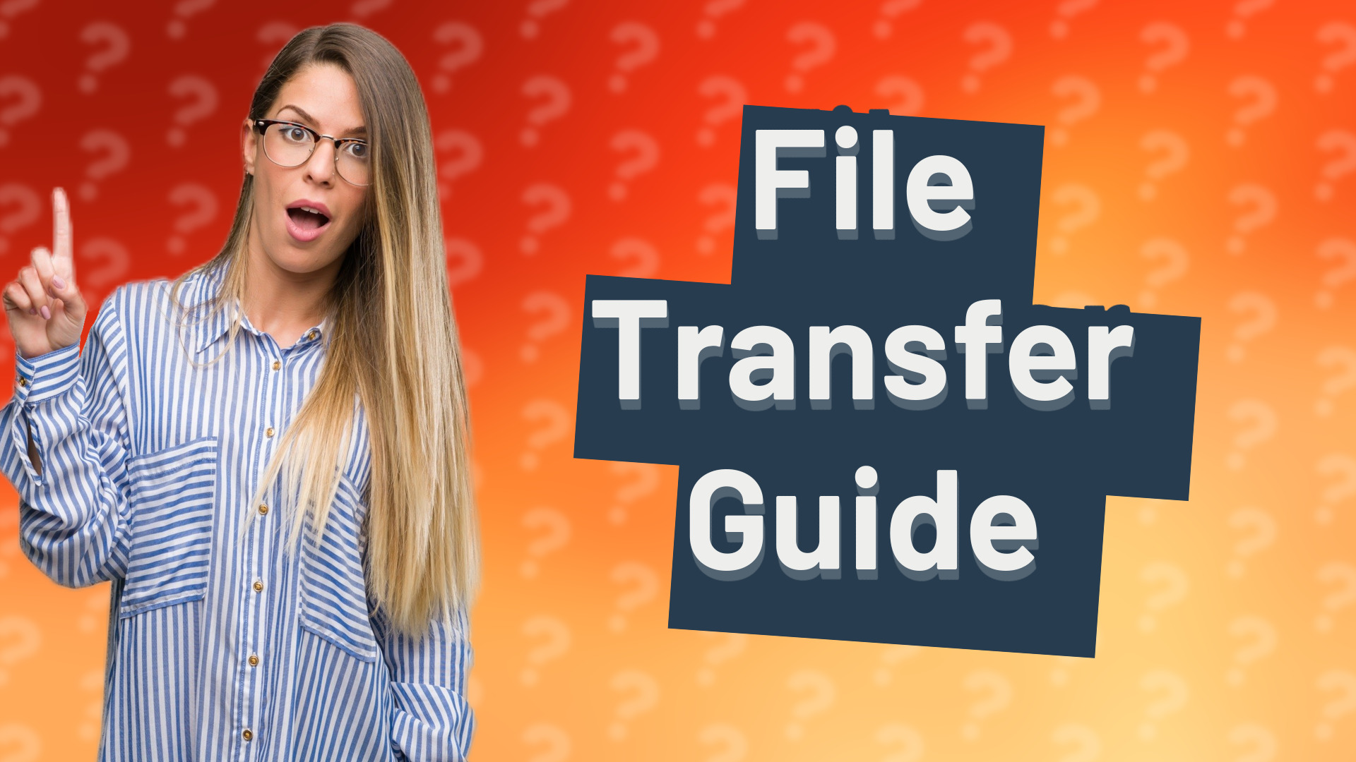 File Transfer Guide