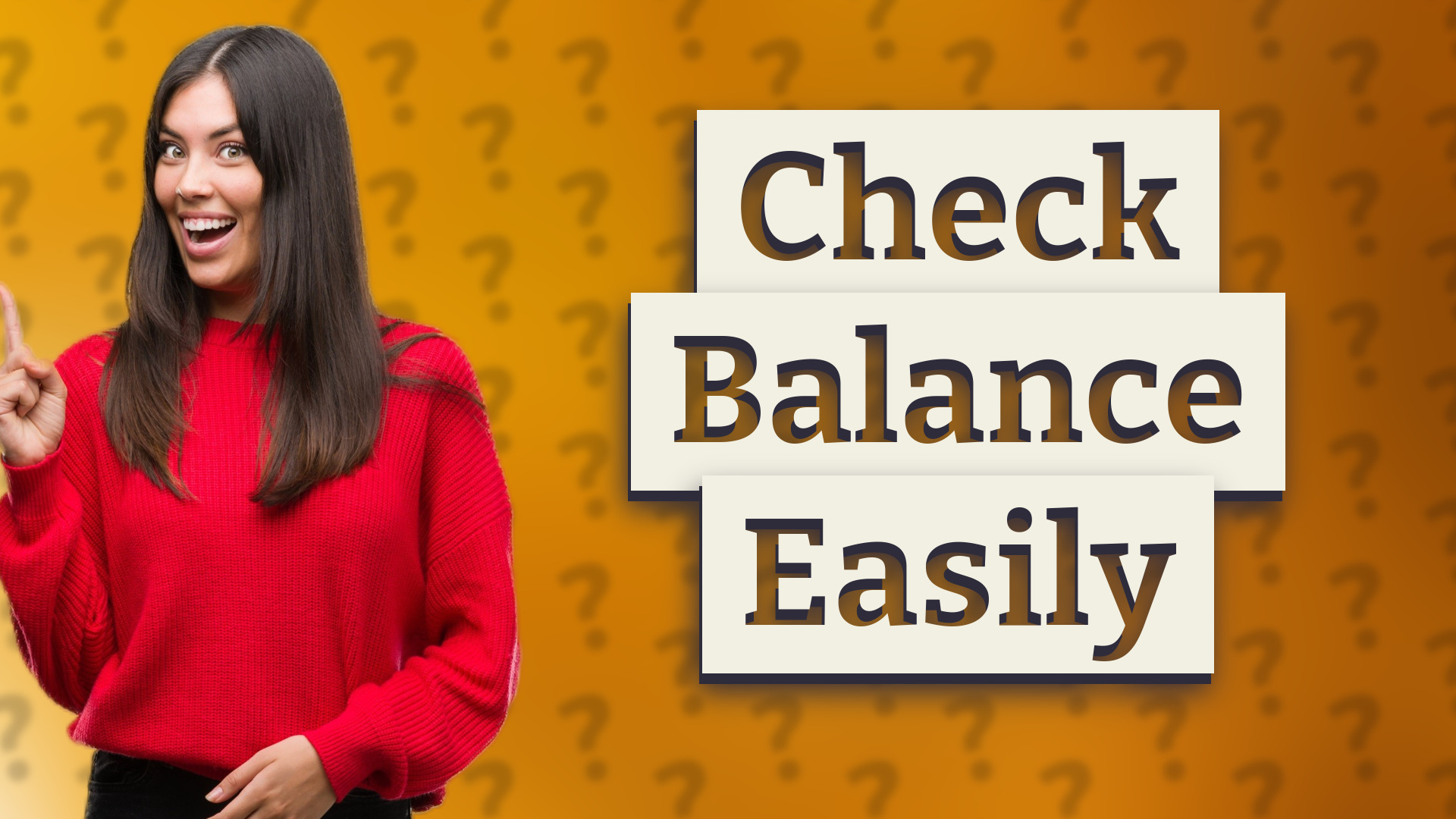 Check Balance Easily