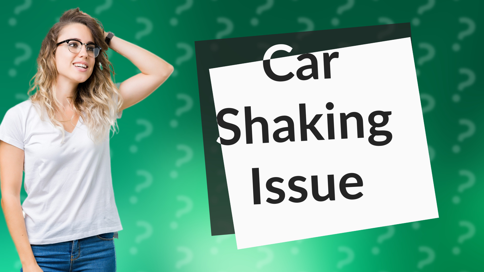 Car Shaking Issue