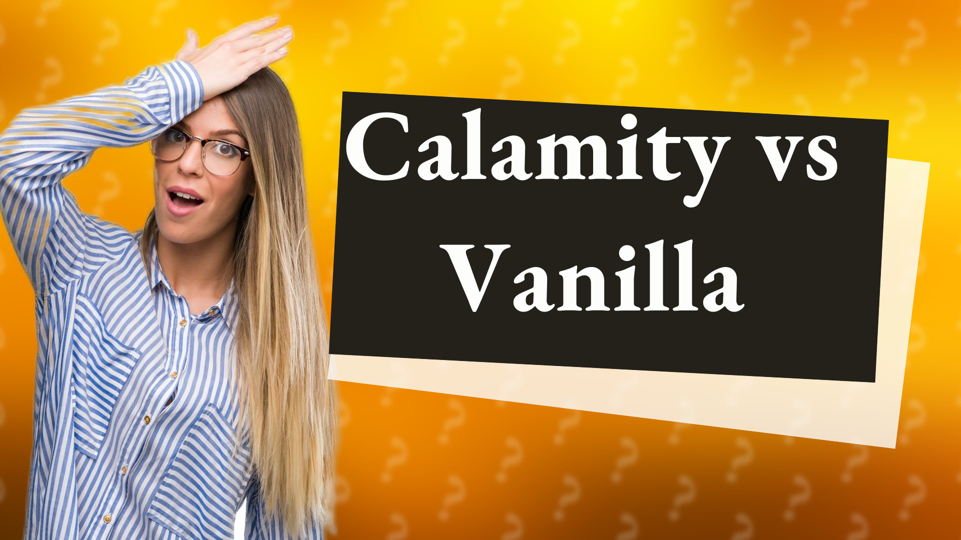Calamity vs Vanilla