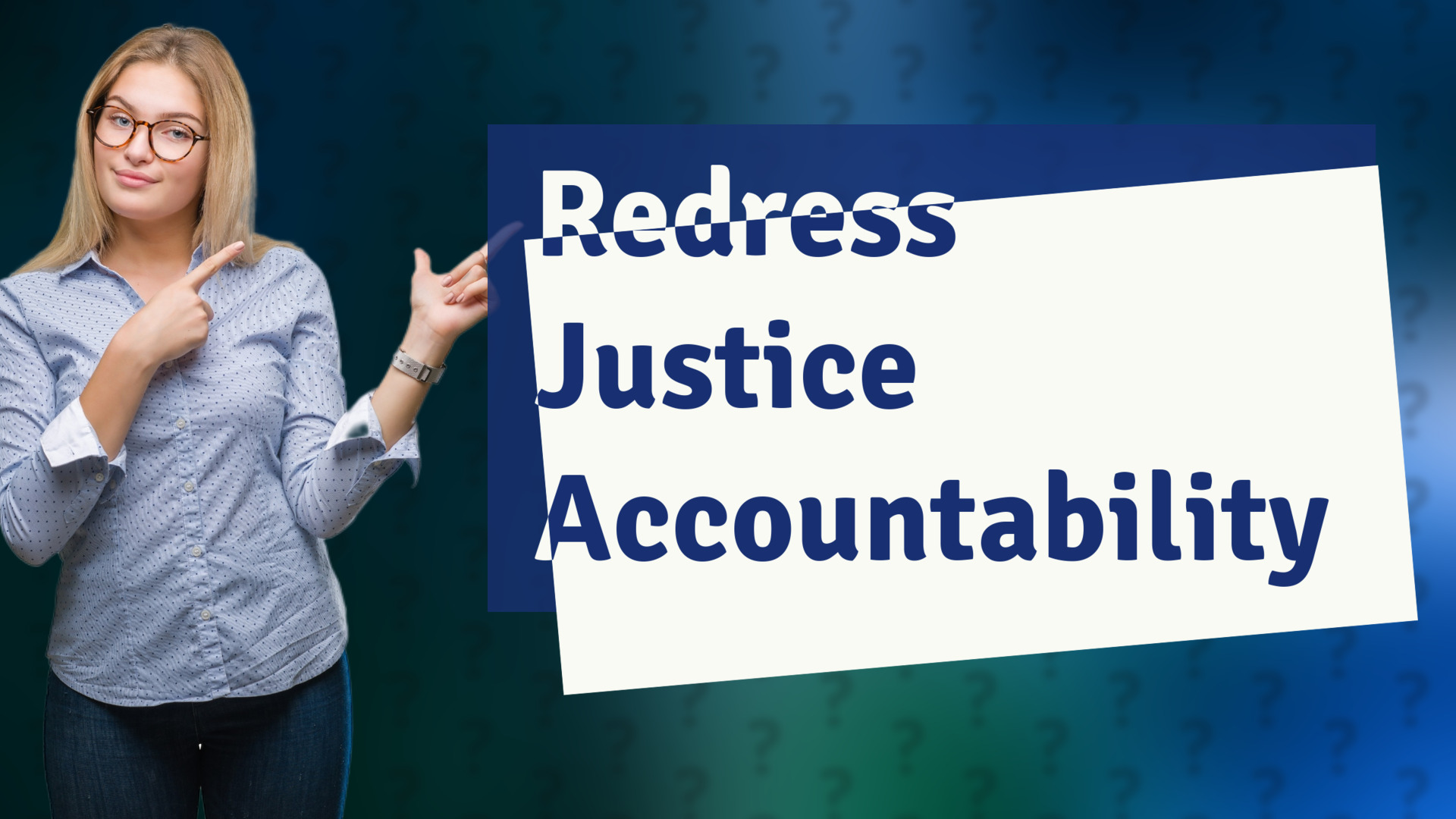 Redress Justice Accountability