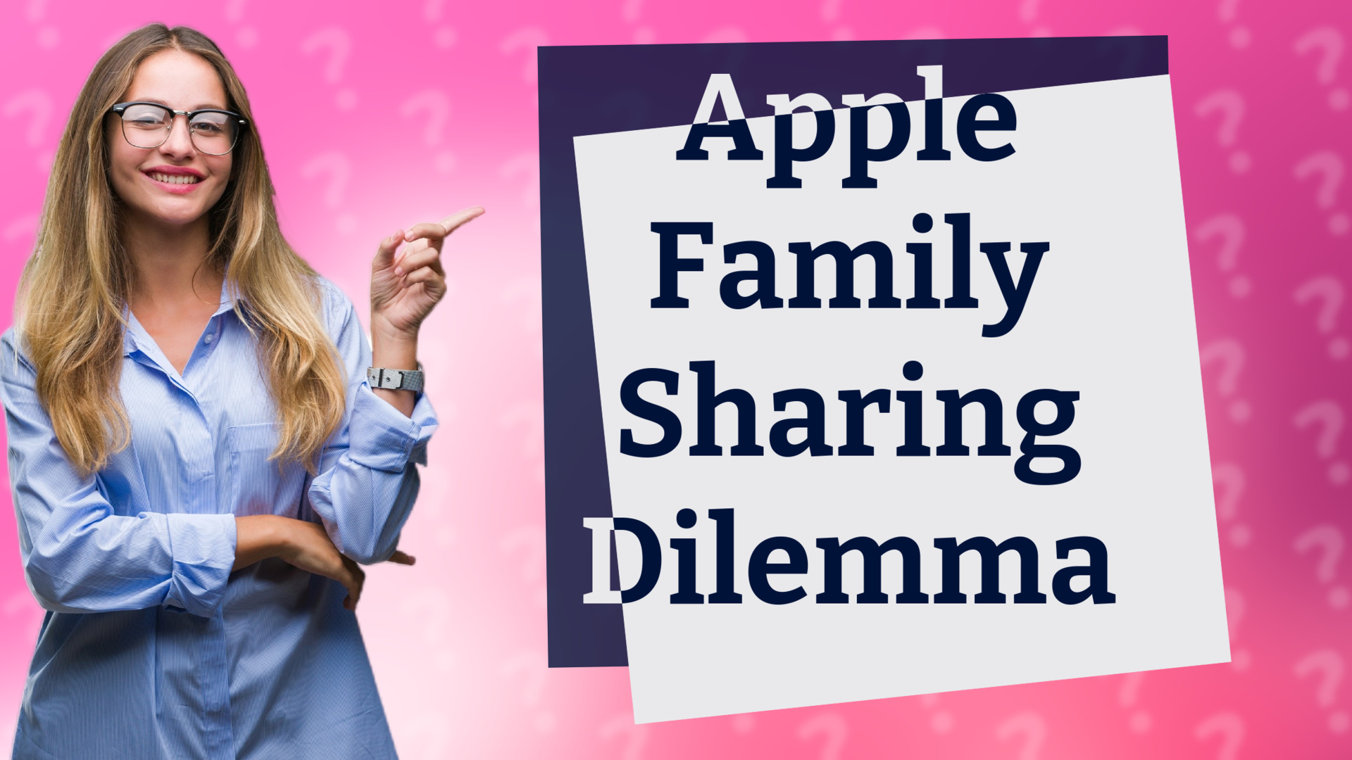 Apple Family Sharing Dilemma