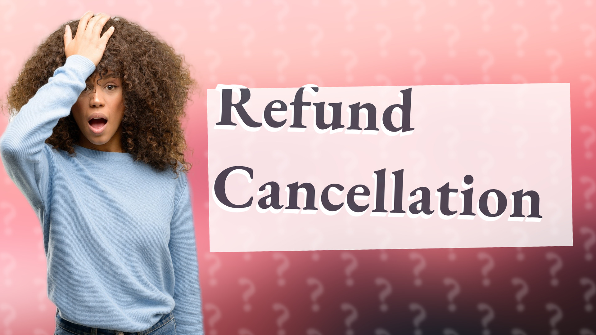 Refund Cancellation
