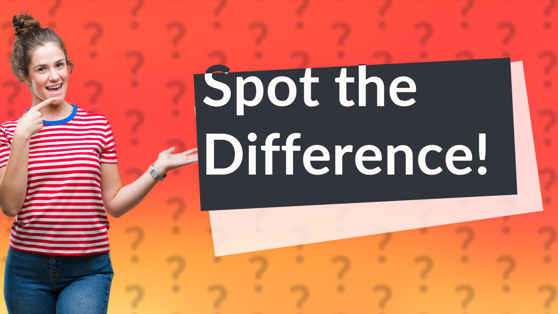 Spot the Difference!