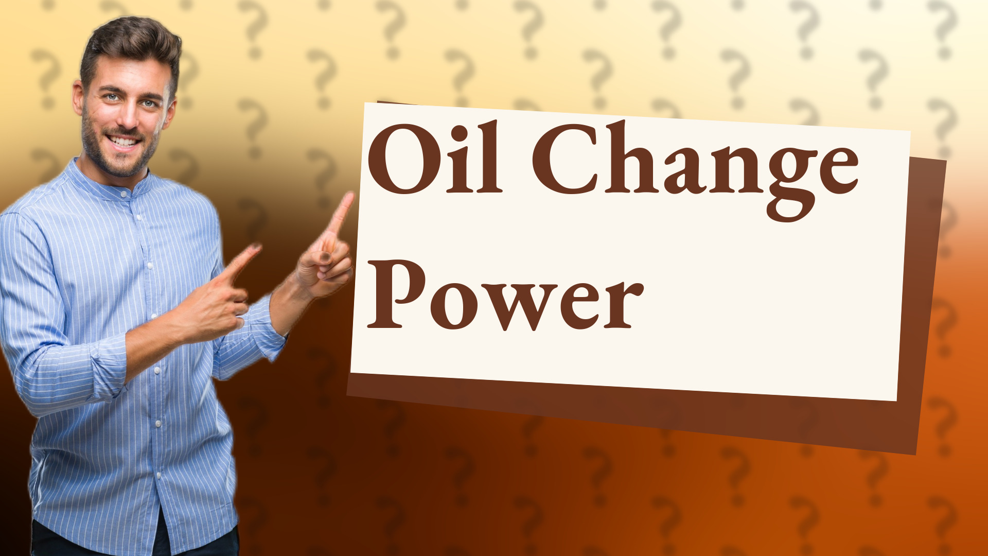 Oil Change Power