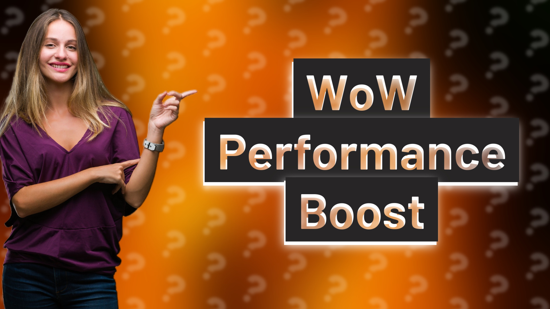 WoW Performance Boost