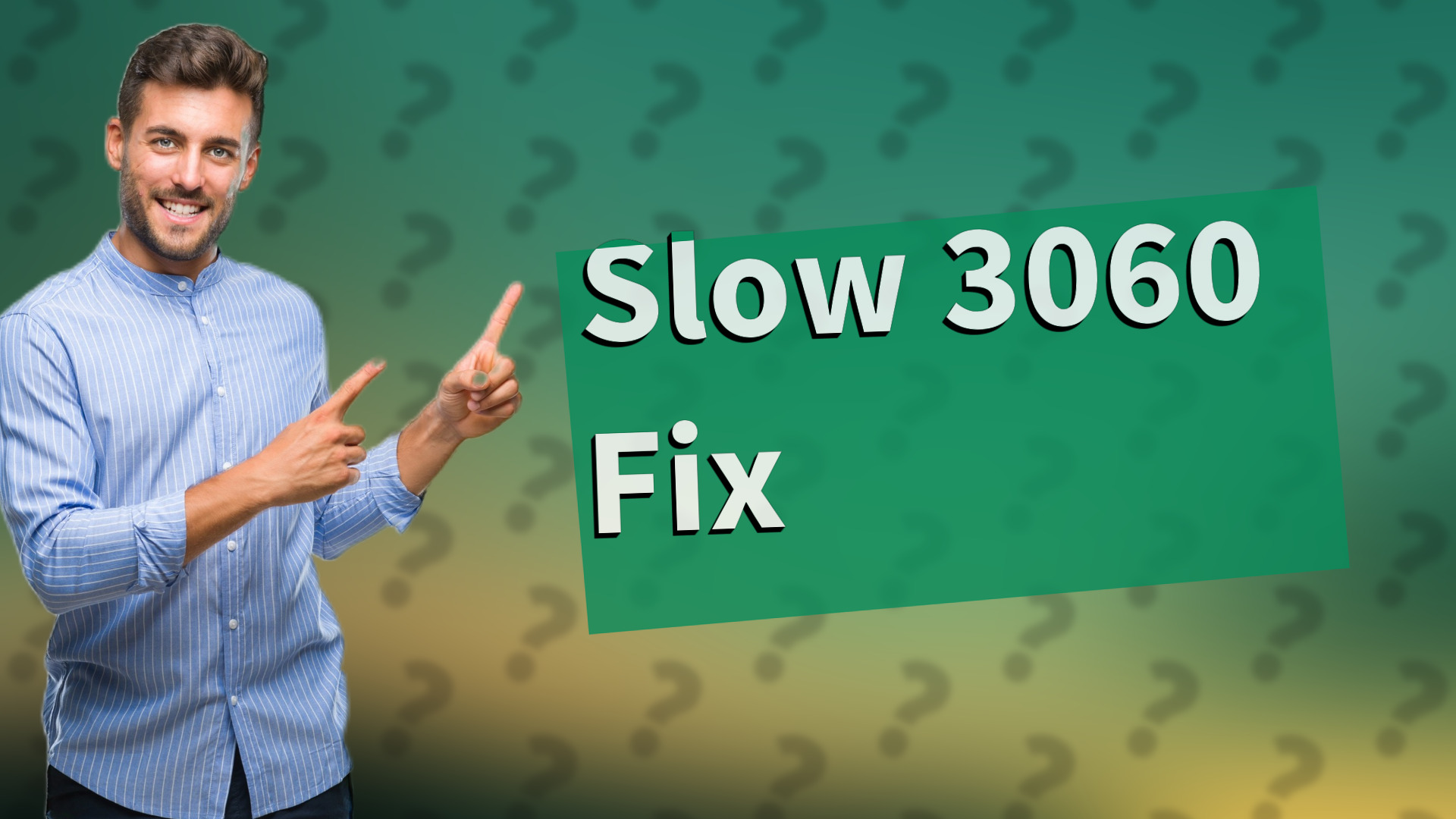 Slow 3060 Fix