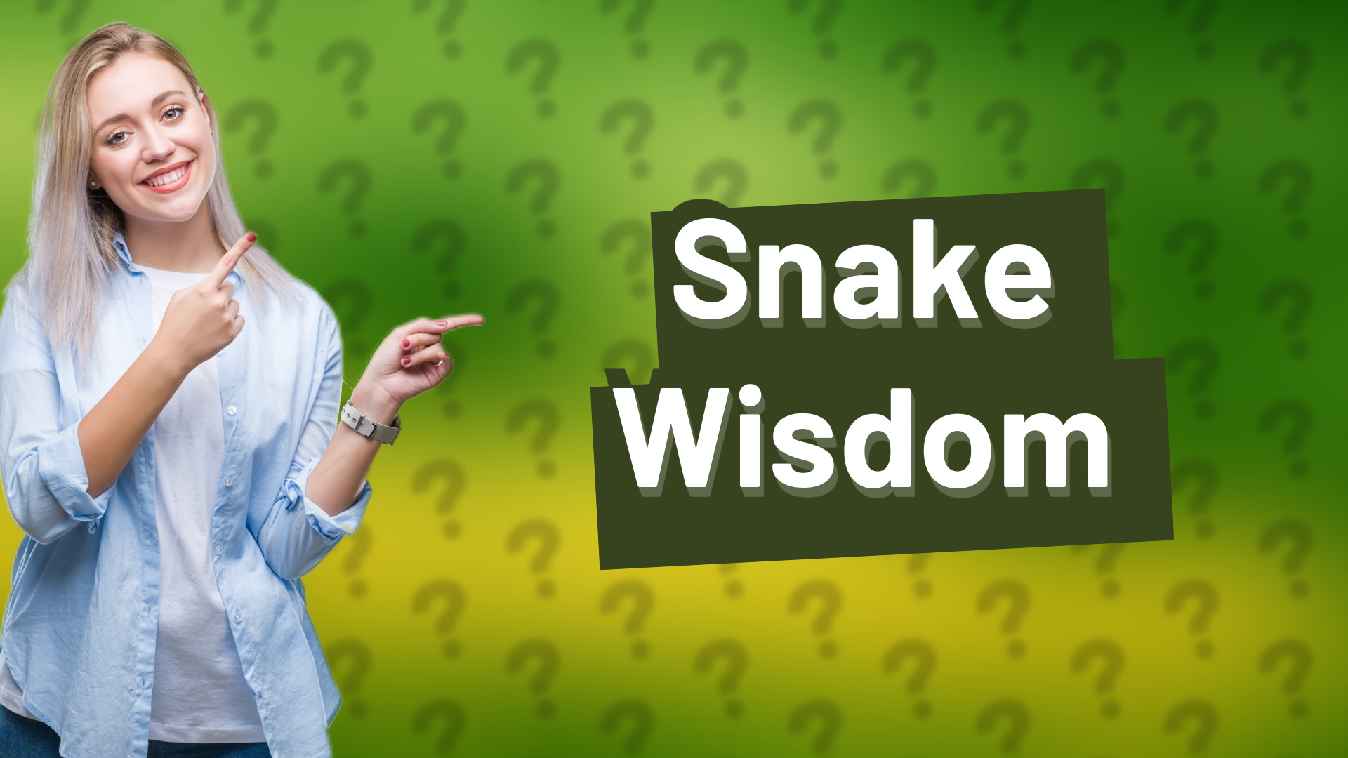 Snake Wisdom