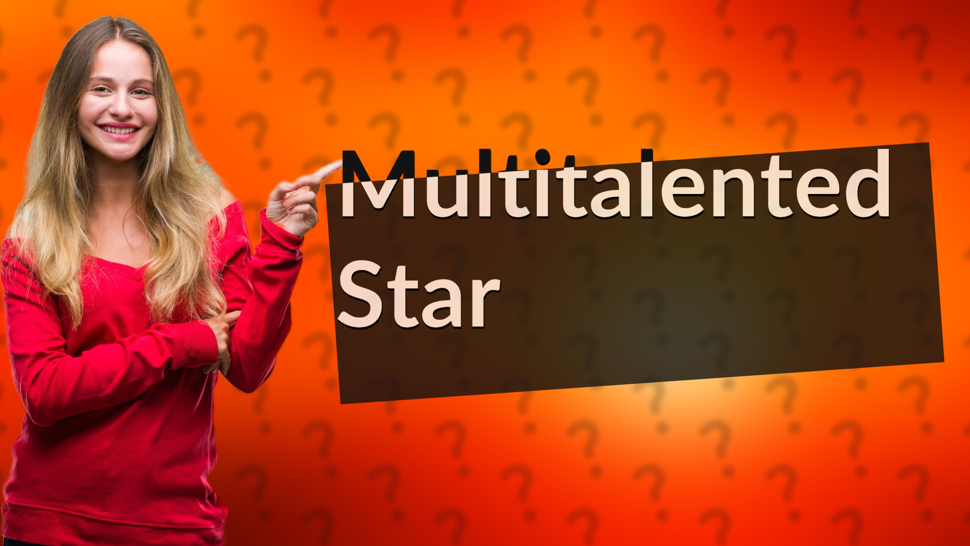 Multitalented Star