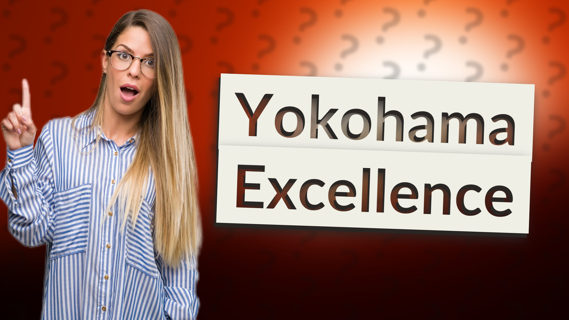 Yokohama Excellence