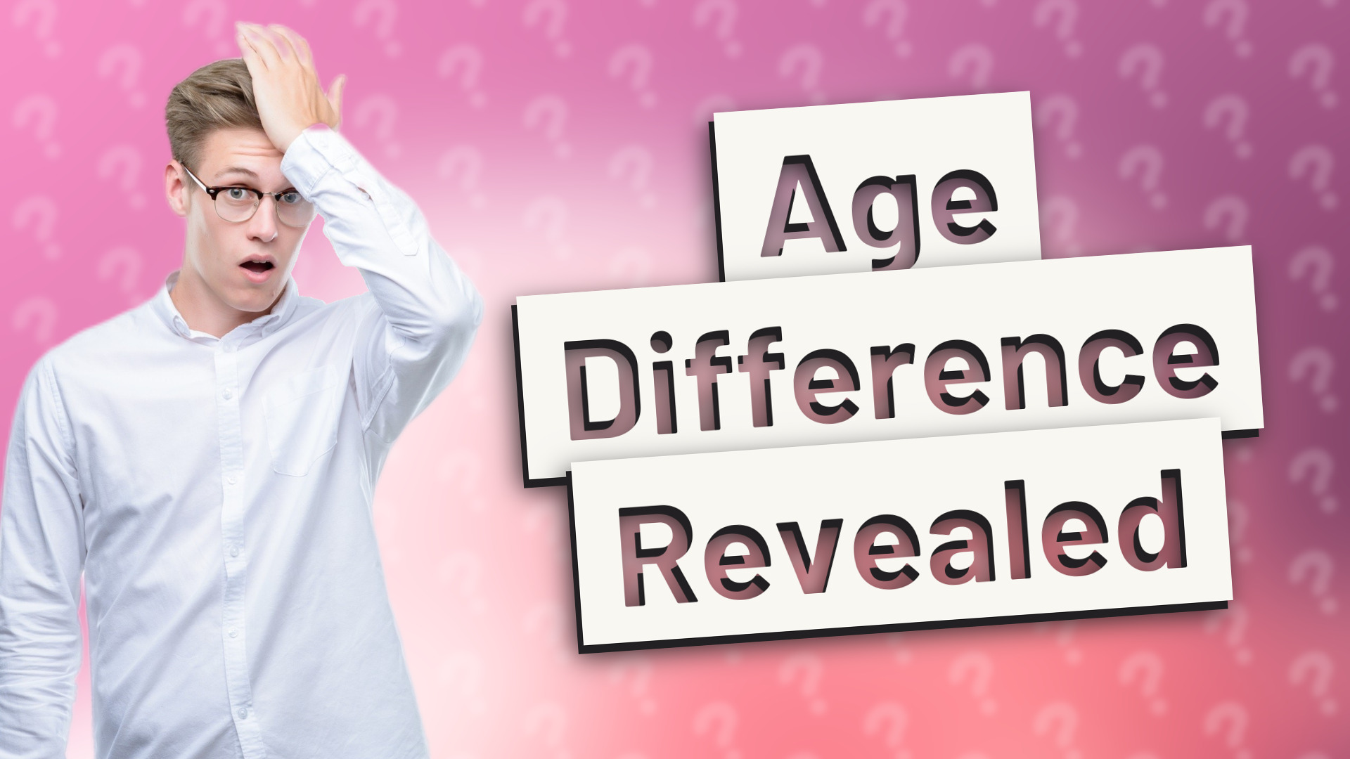 Age Difference Revealed