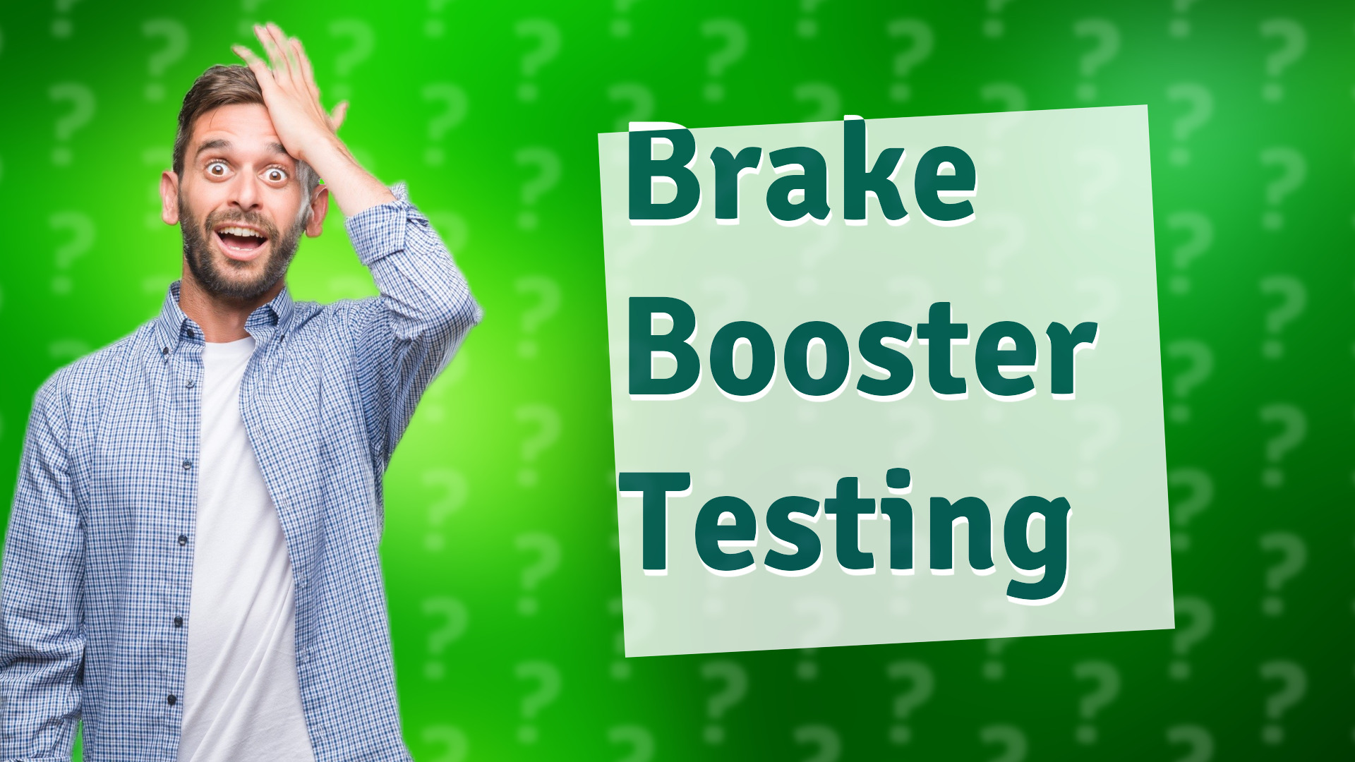 Brake Booster Testing