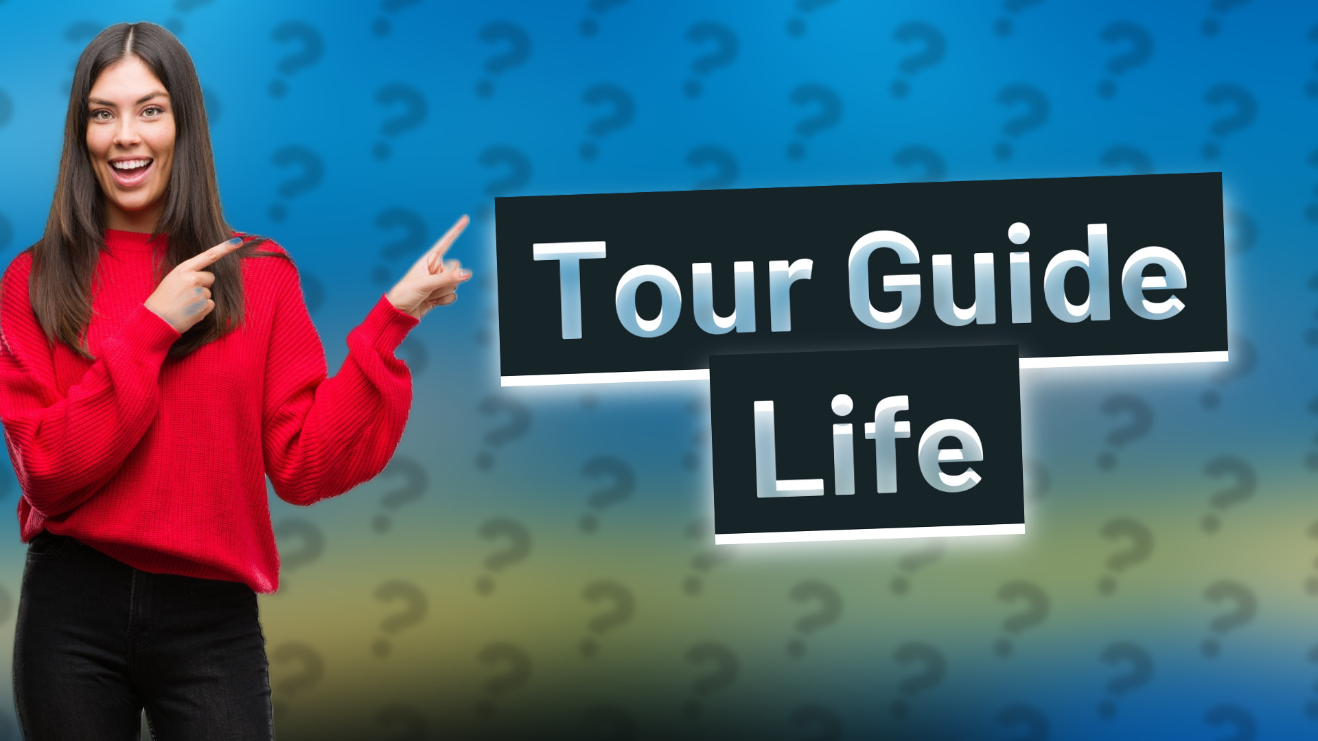 Tour Guide Life