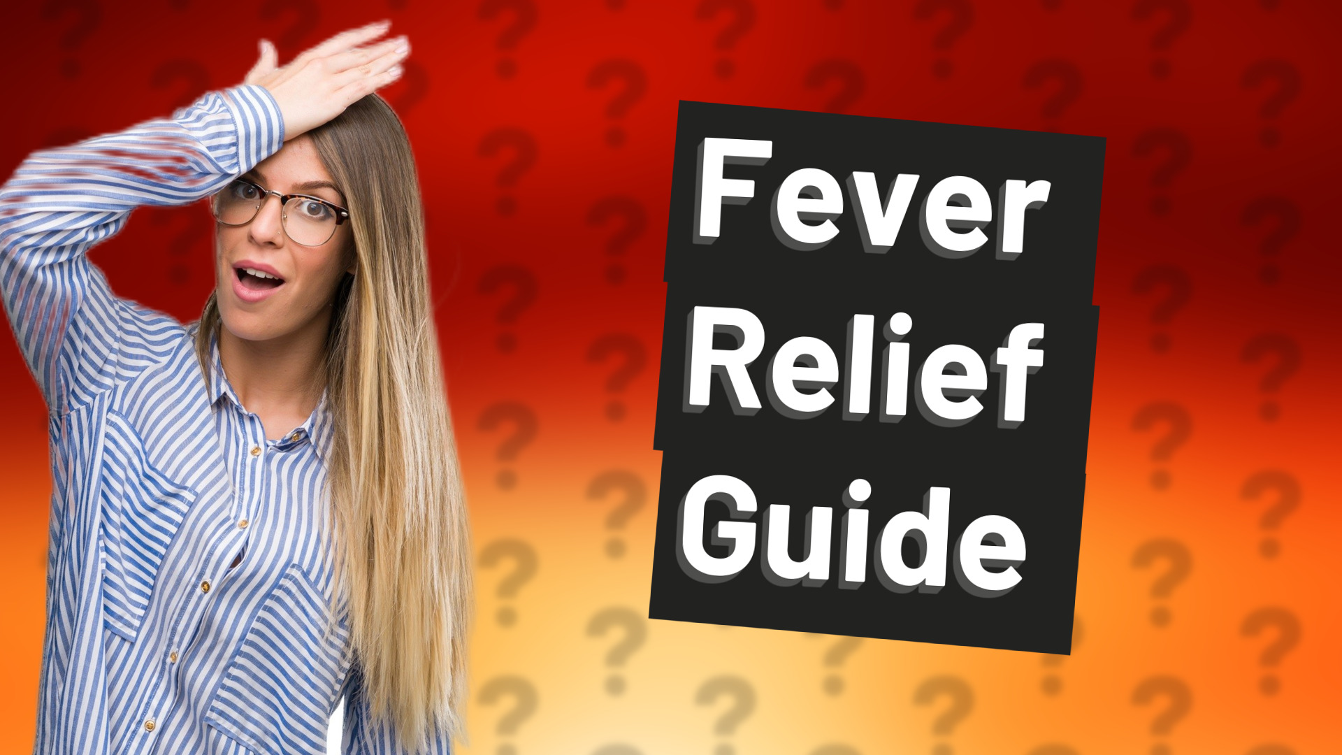 Fever Relief Guide