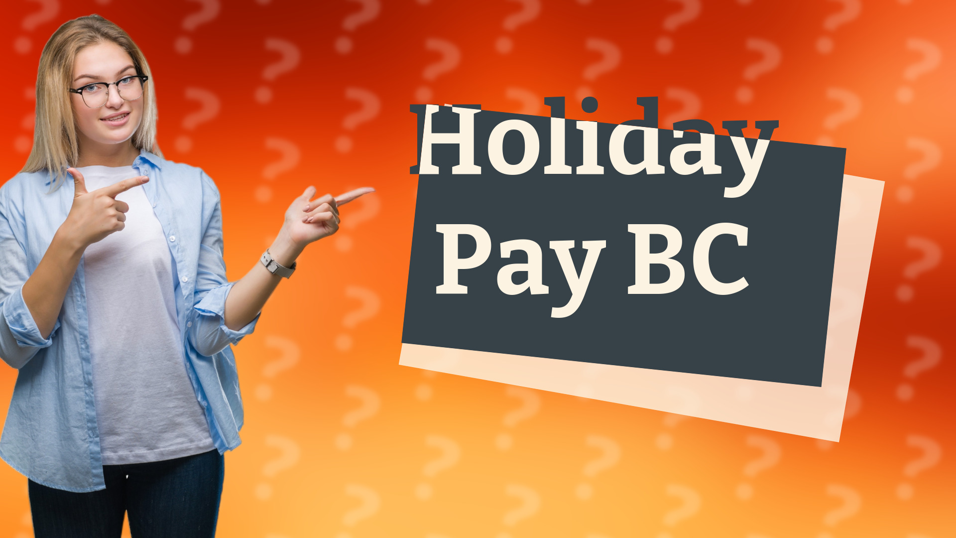 Holiday Pay BC