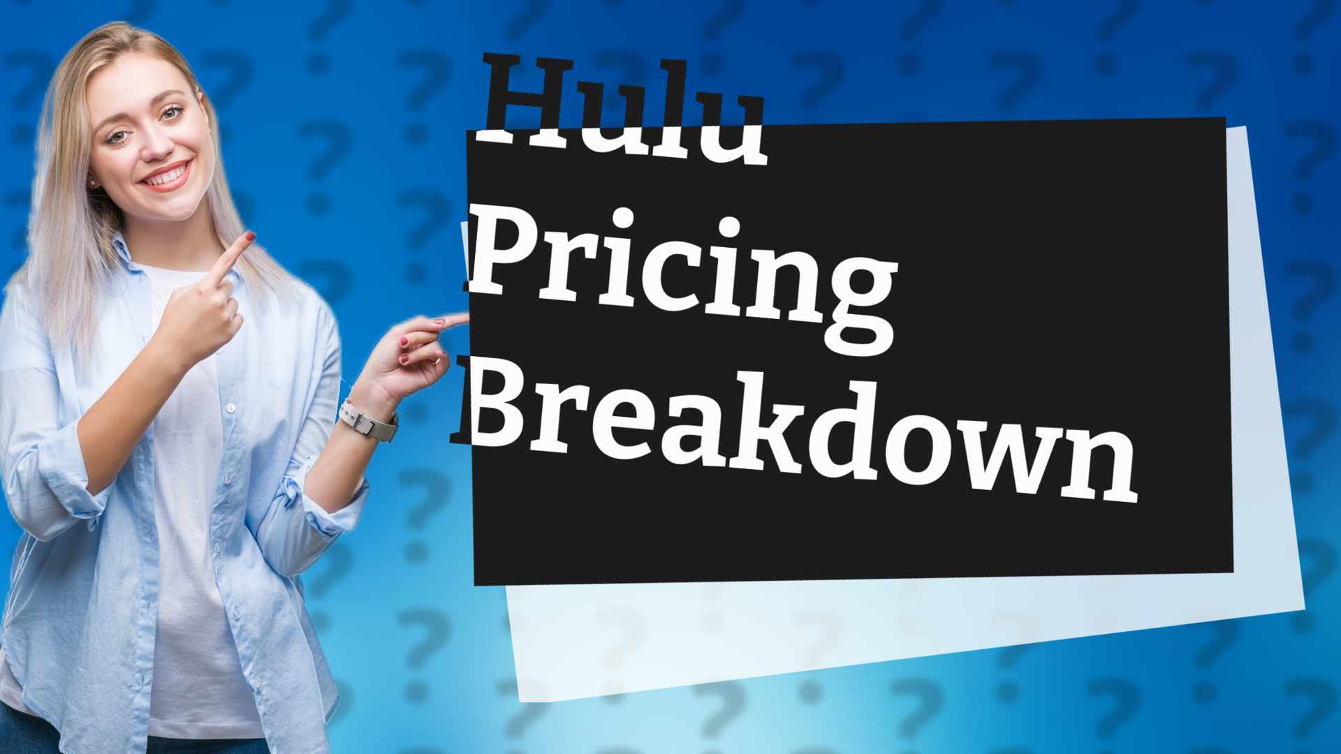 Hulu Pricing Breakdown