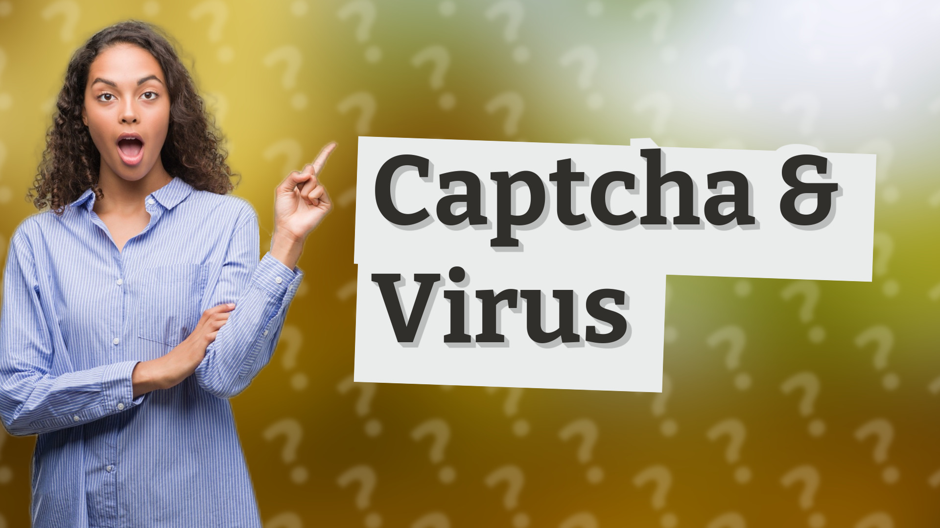 Captcha & Virus