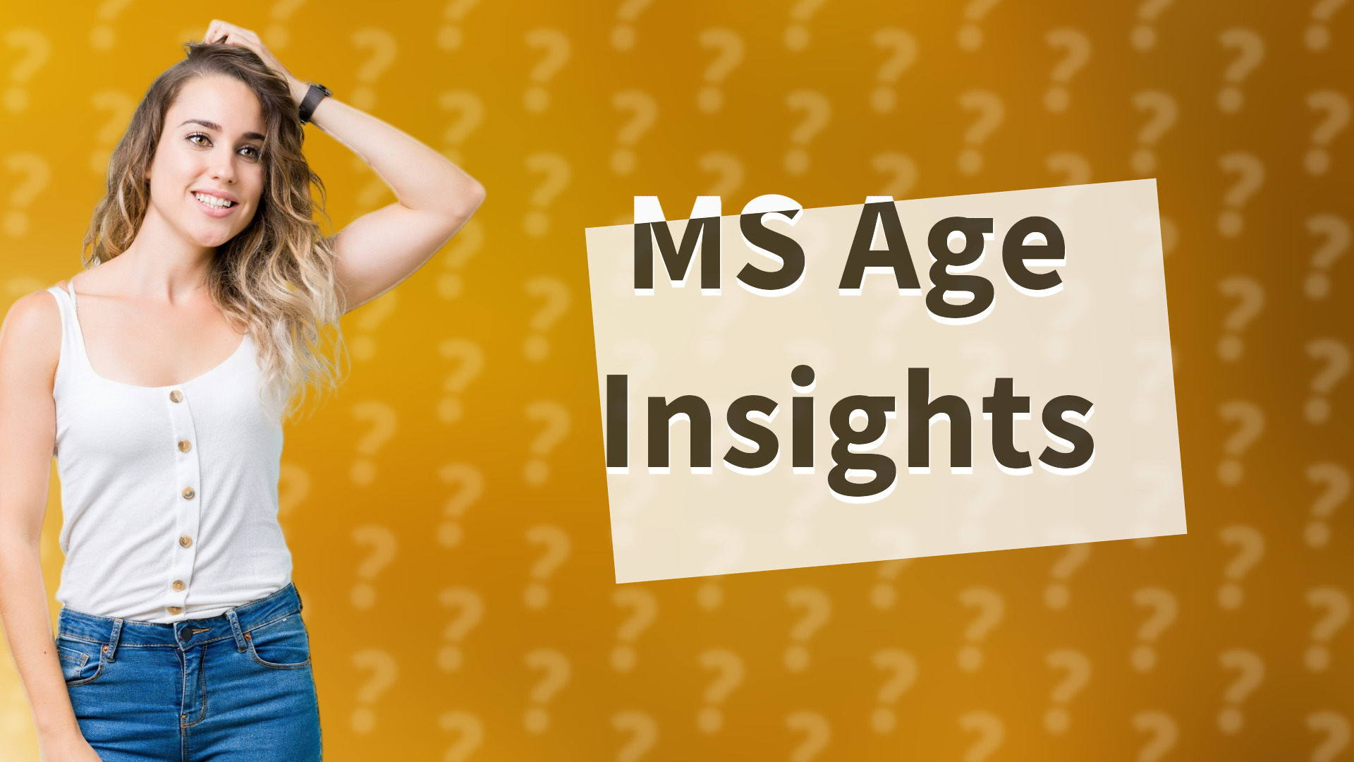 MS Age Insights