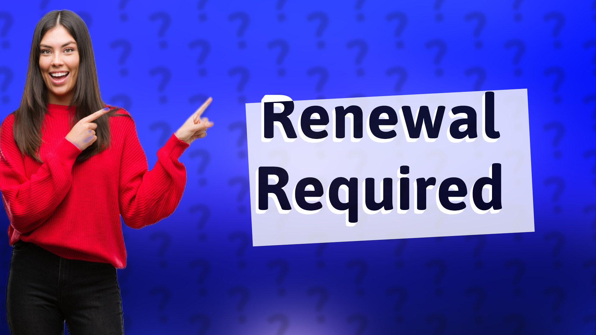 Renewal Required