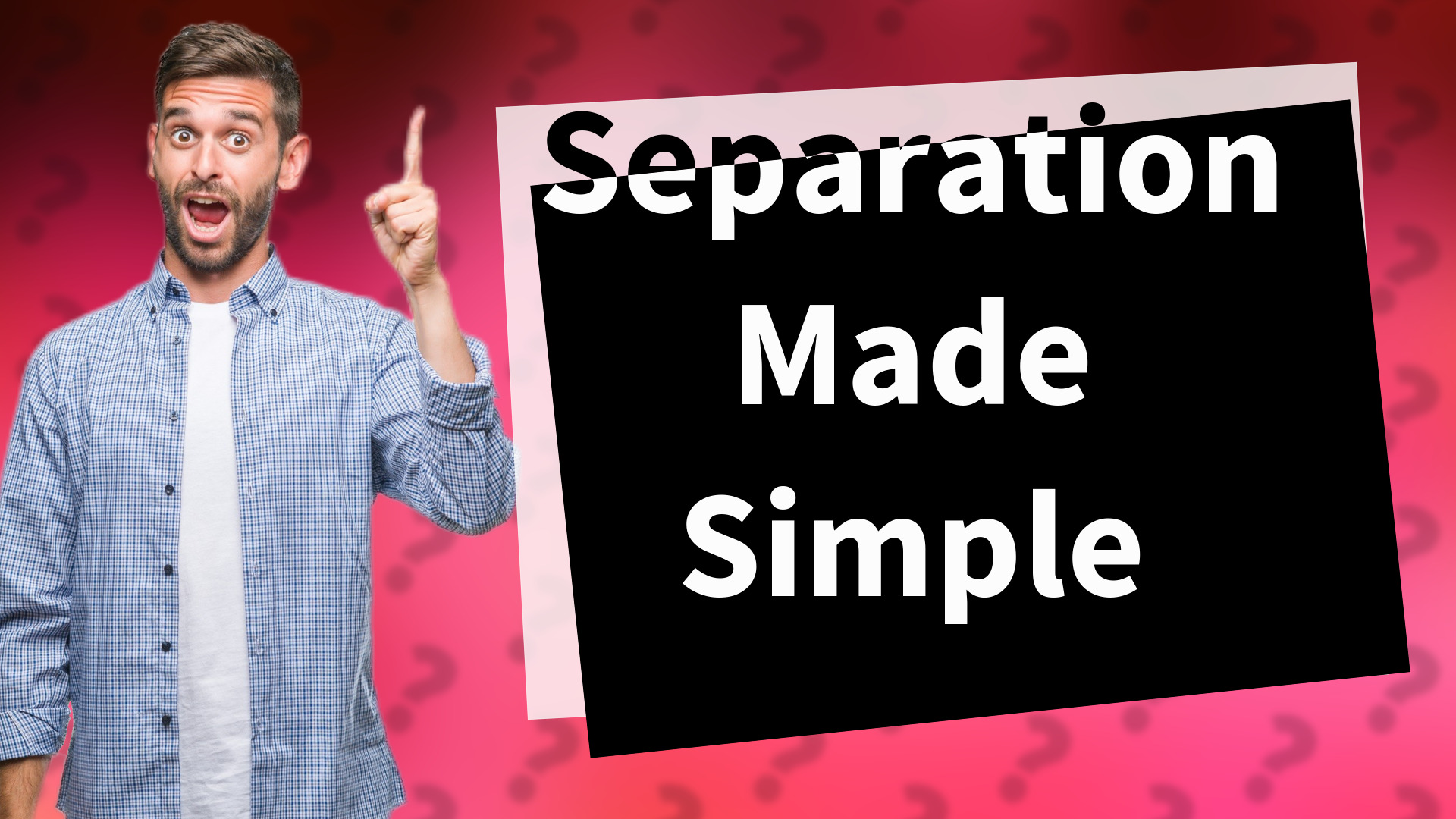 Separation Made Simple