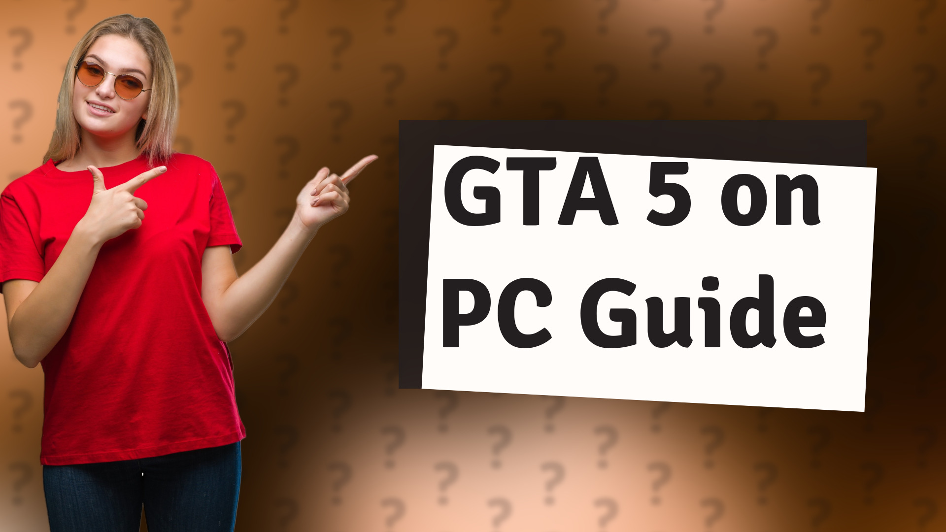 GTA 5 on PC Guide