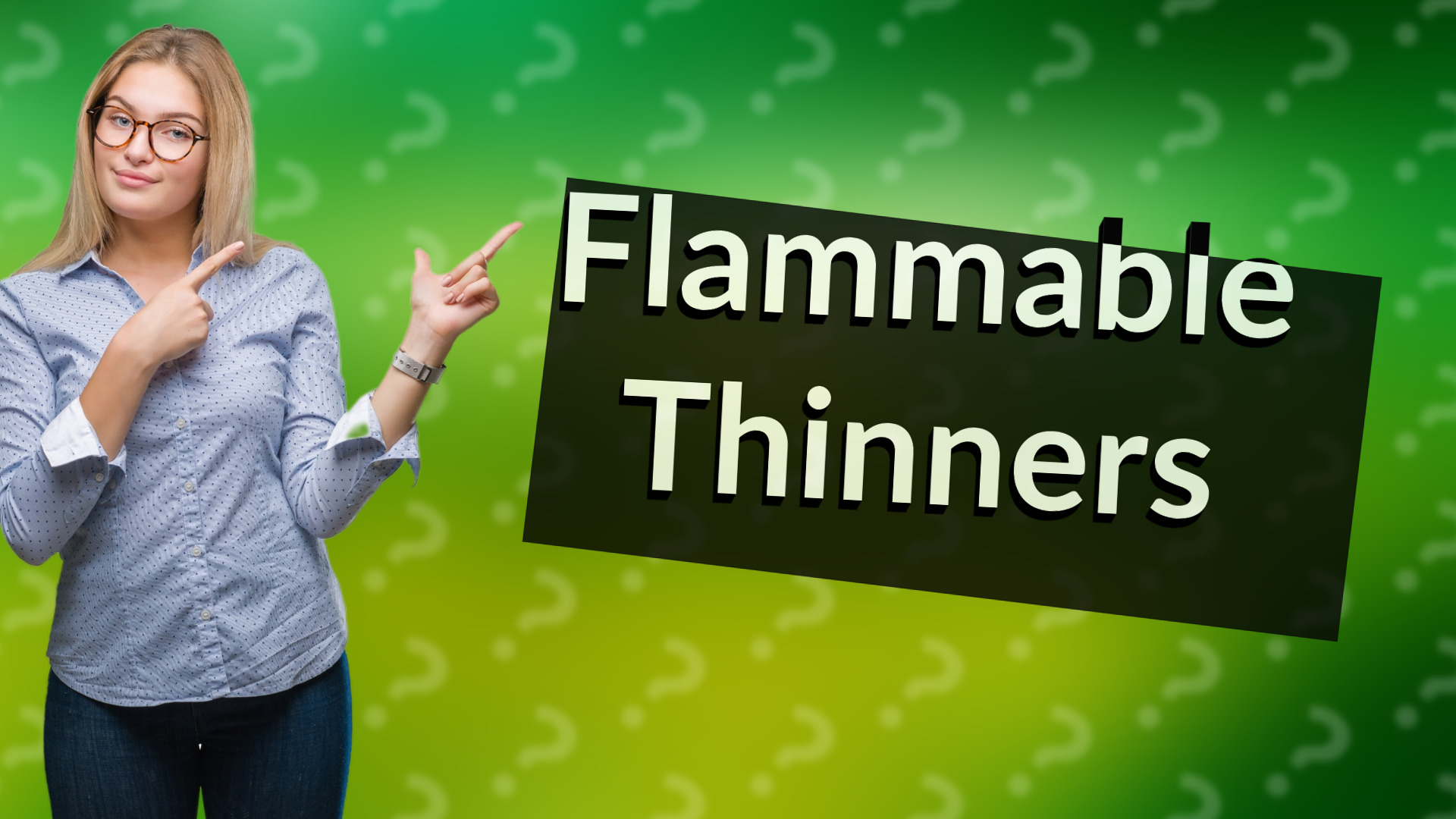 Flammable Thinners