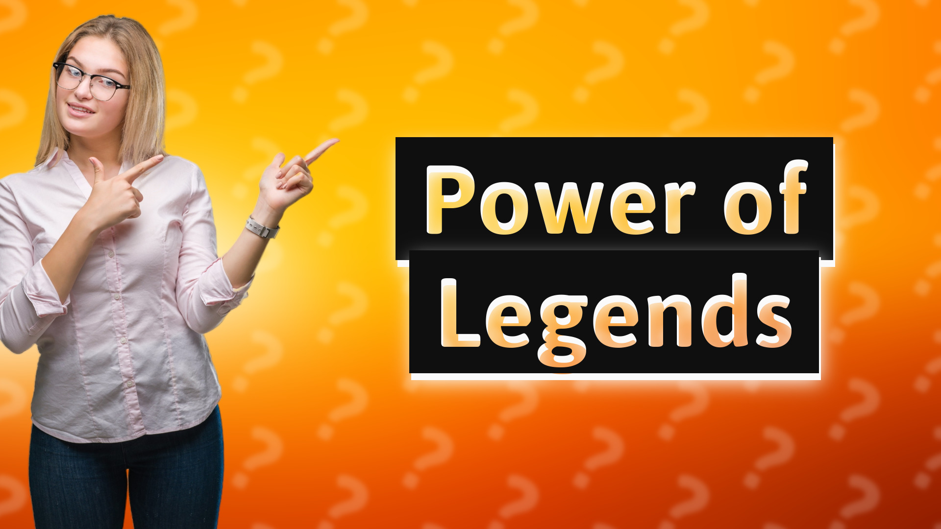 Power of Legends