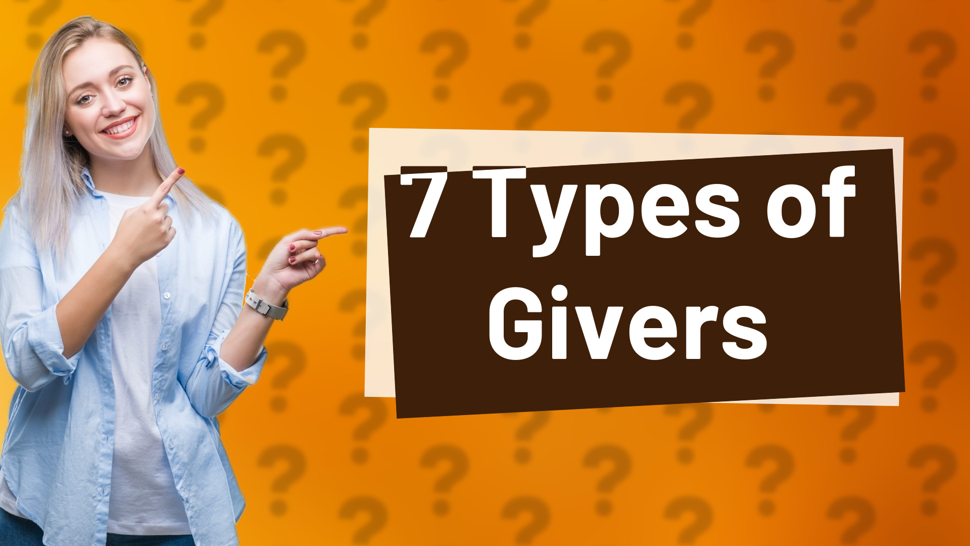 7 Types of Givers