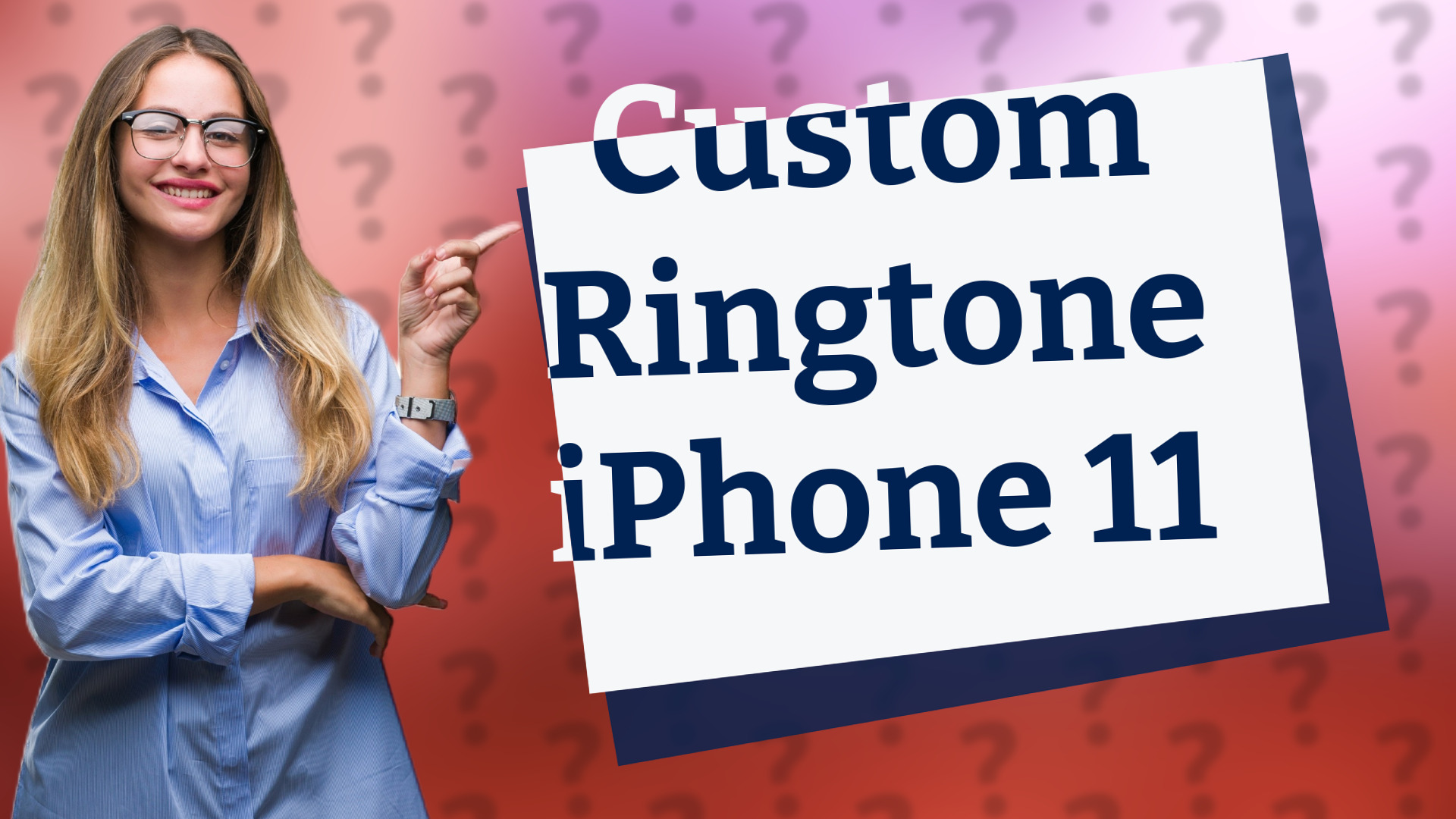 Custom Ringtone iPhone 11