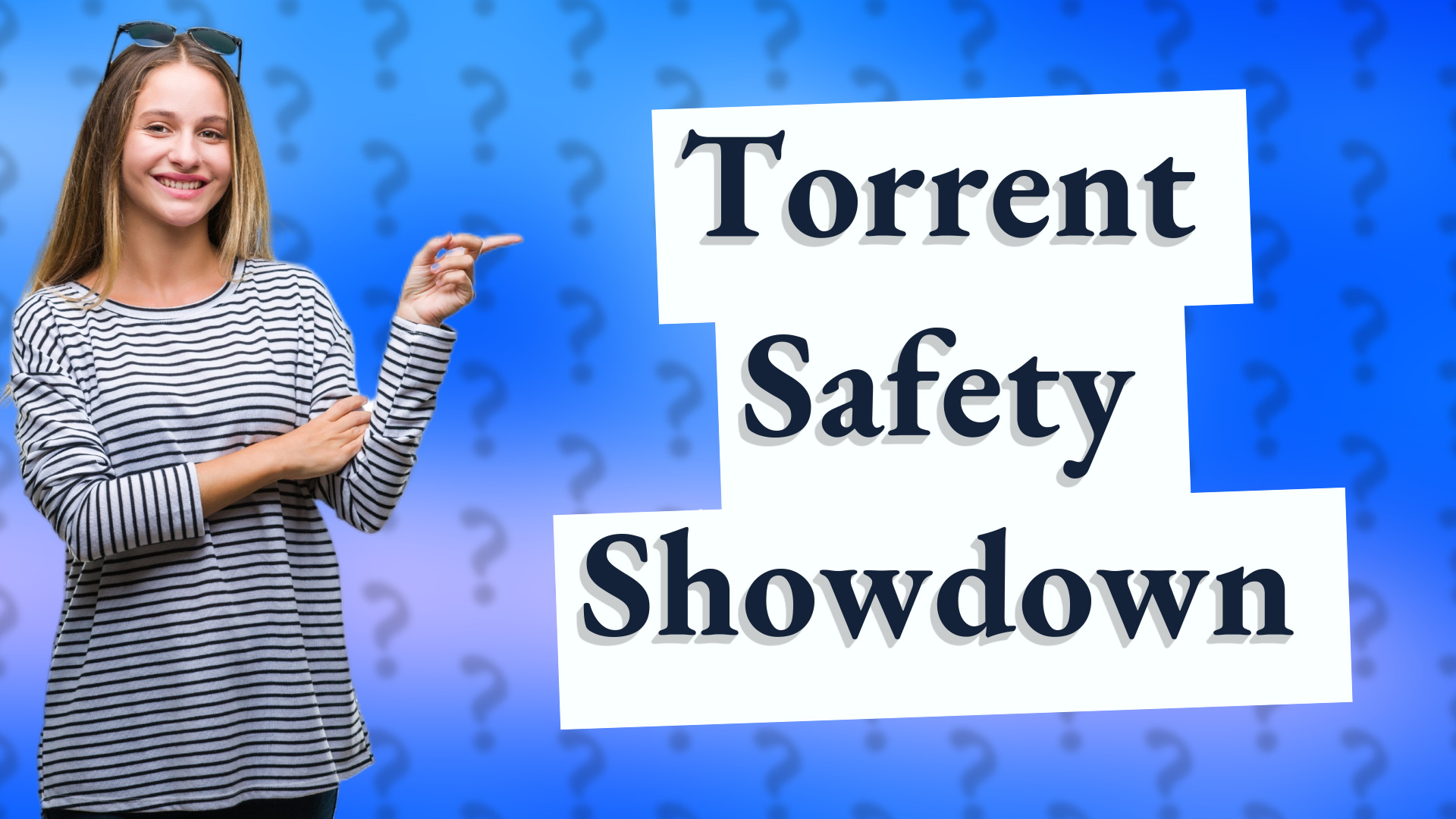 Torrent Safety Showdown