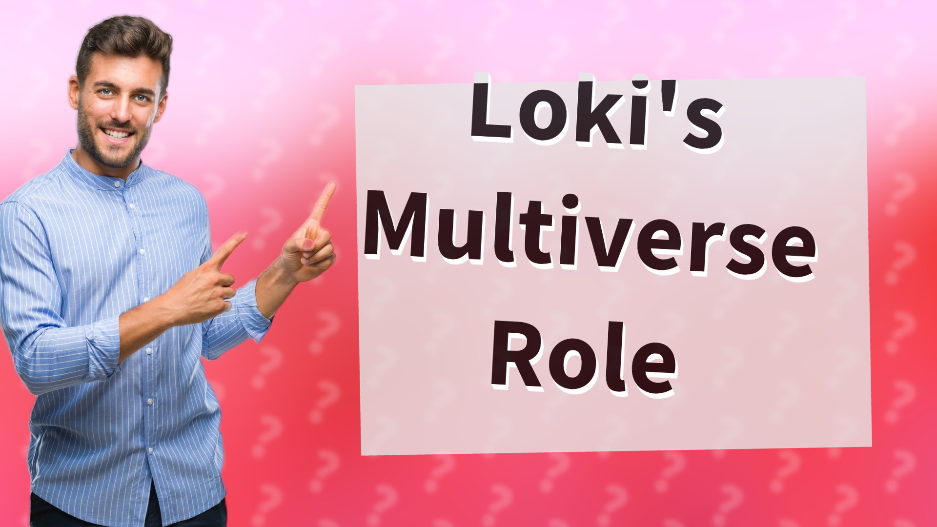 Loki's Multiverse Role