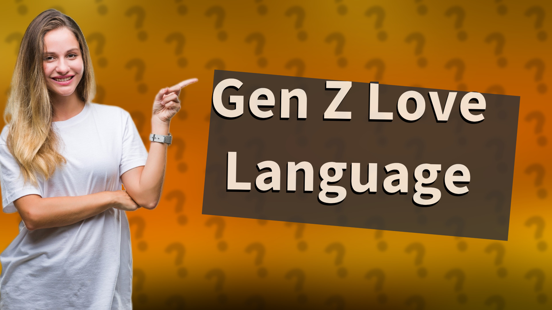 Gen Z Love Language