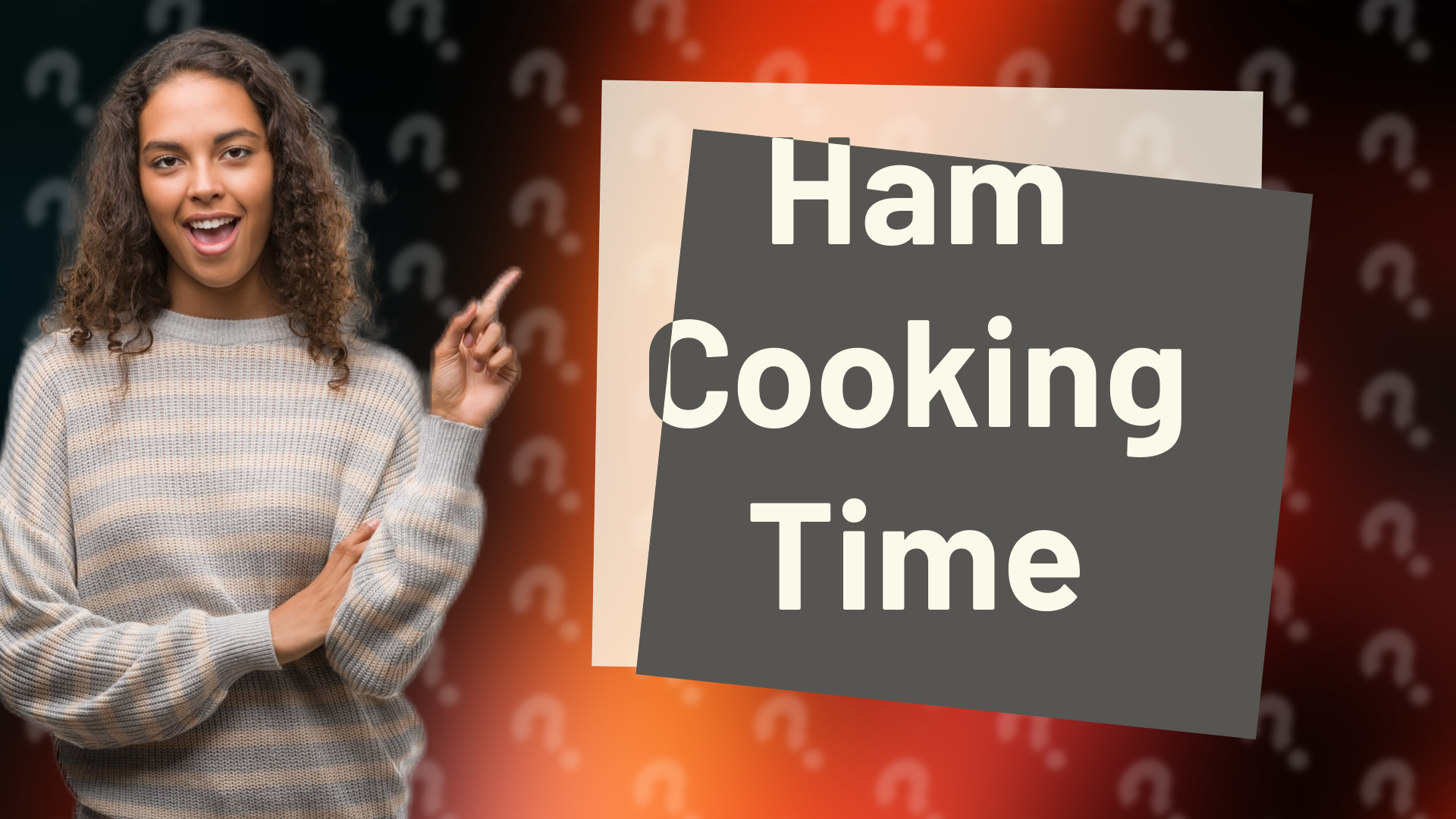 Ham Cooking Time
