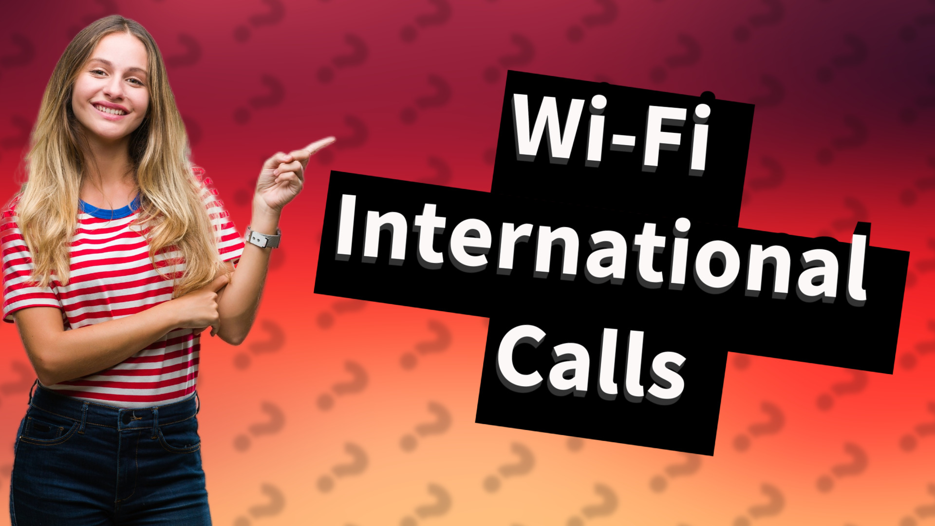Wi-Fi International Calls