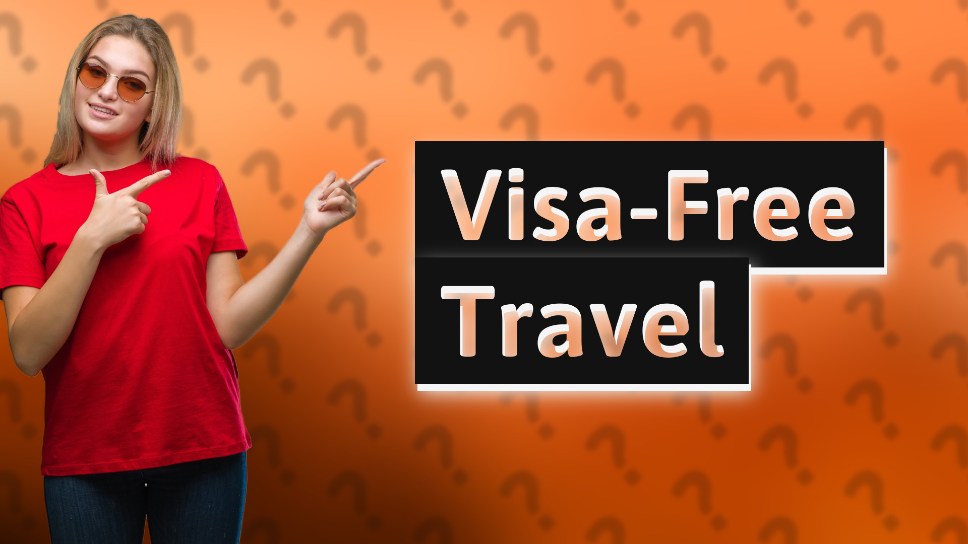Visa-Free Travel