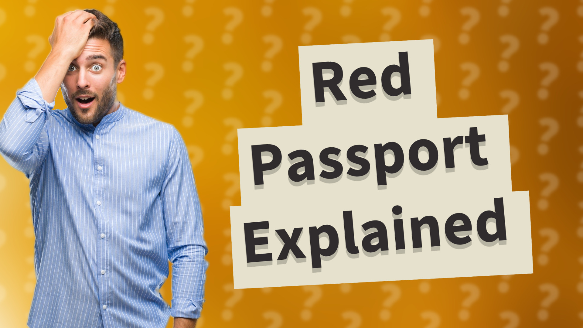 Red Passport Explained