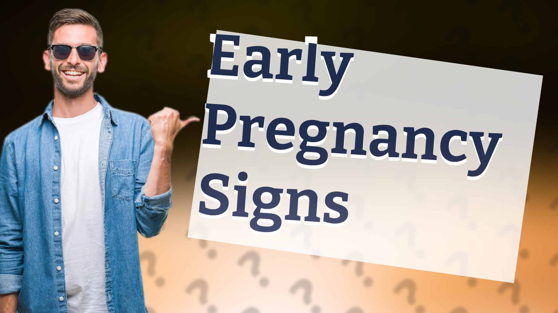 Early Pregnancy Signs