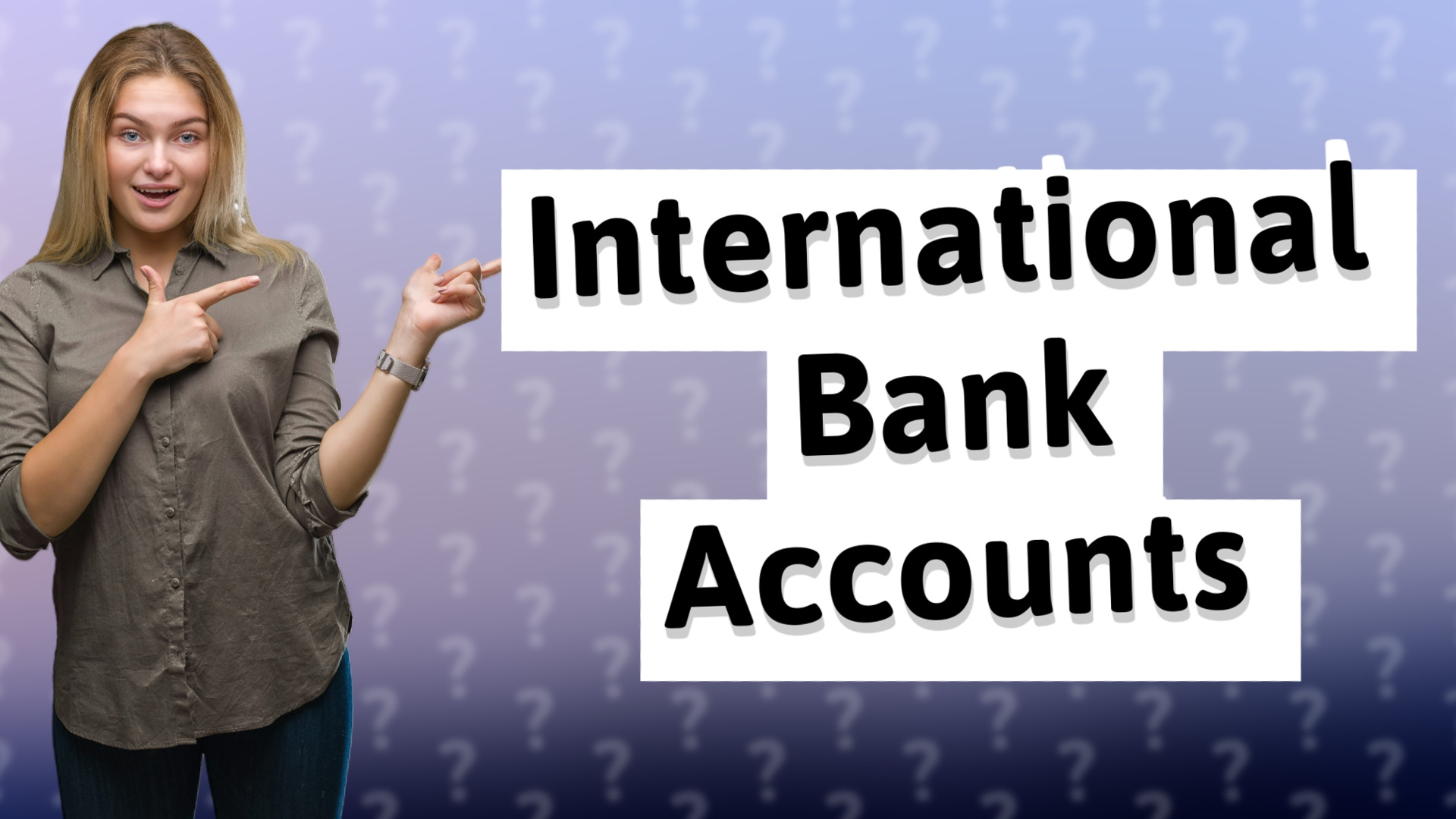International Bank Accounts