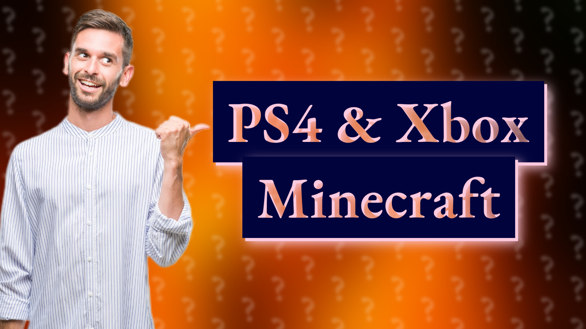 PS4 & Xbox Minecraft