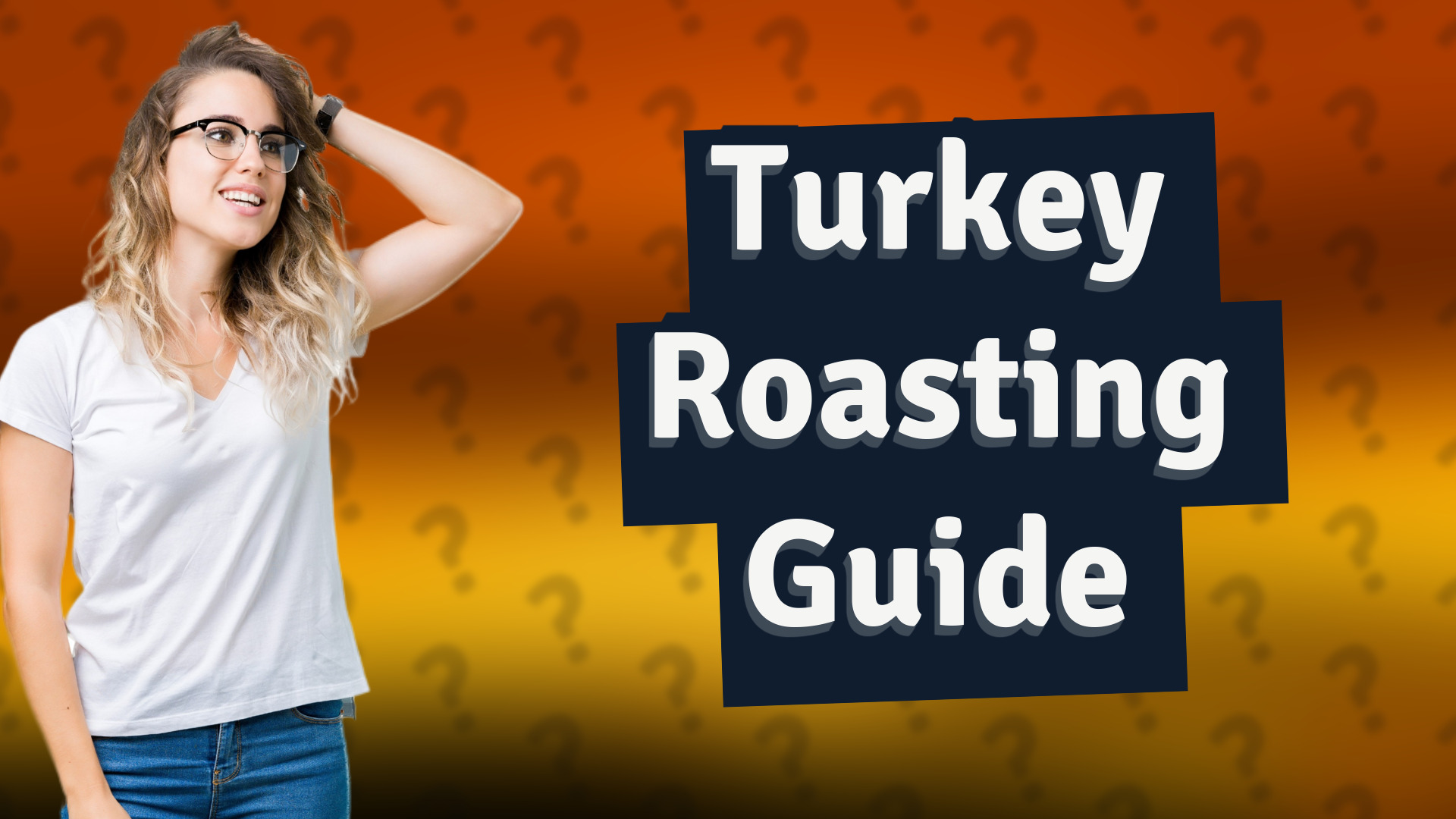 Turkey Roasting Guide