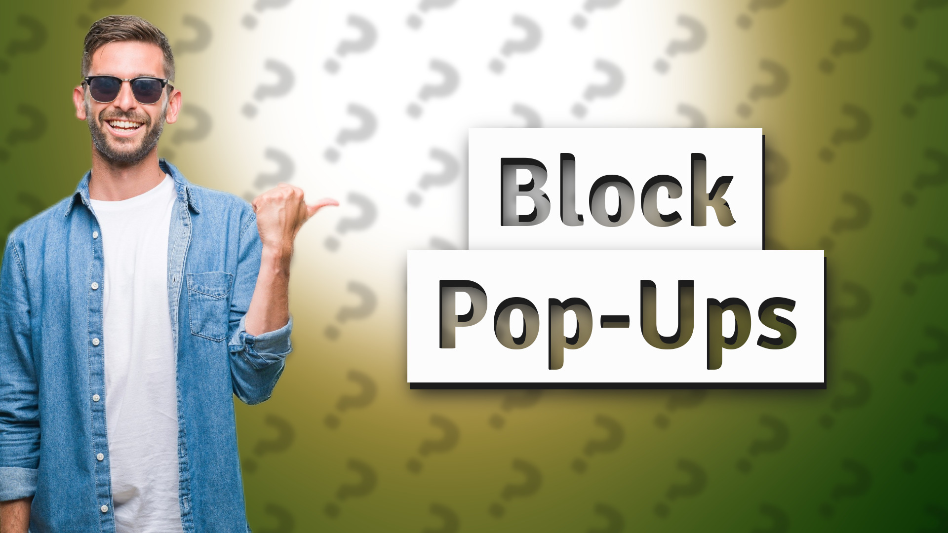 Block Pop-Ups