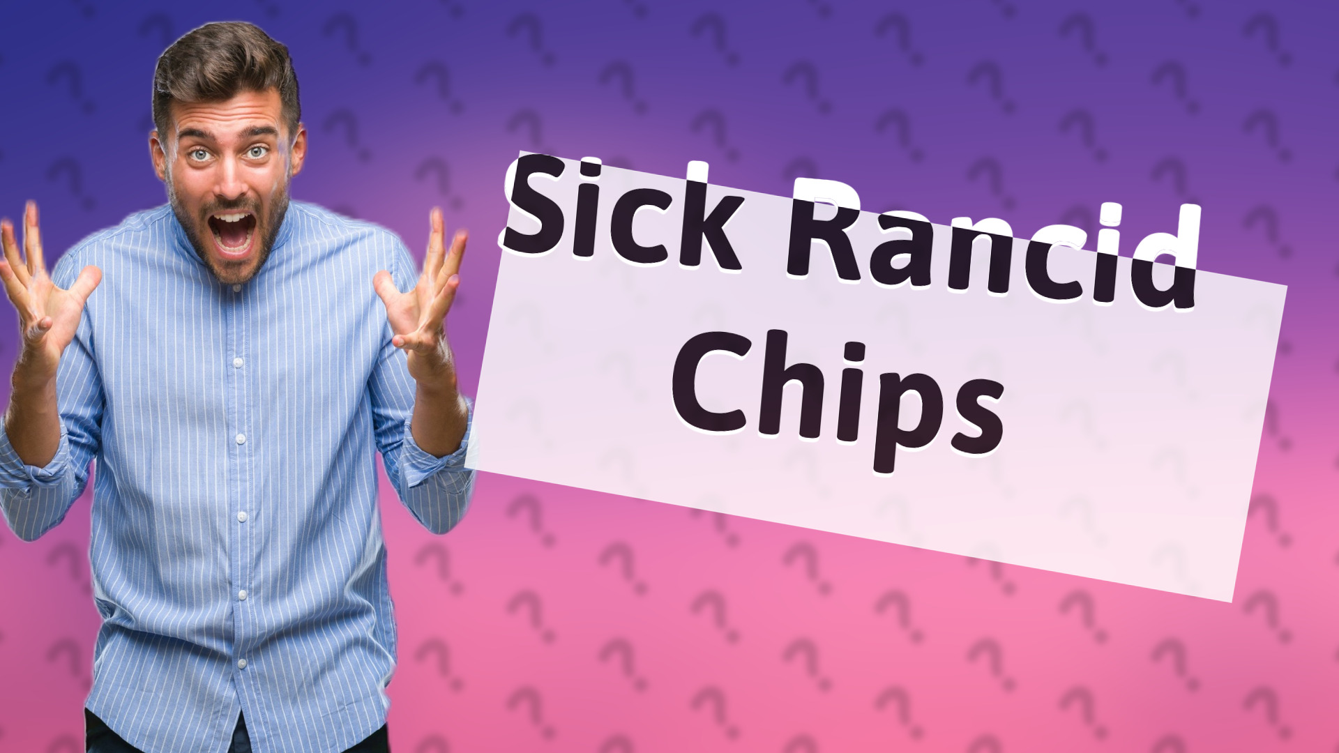 Sick Rancid Chips
